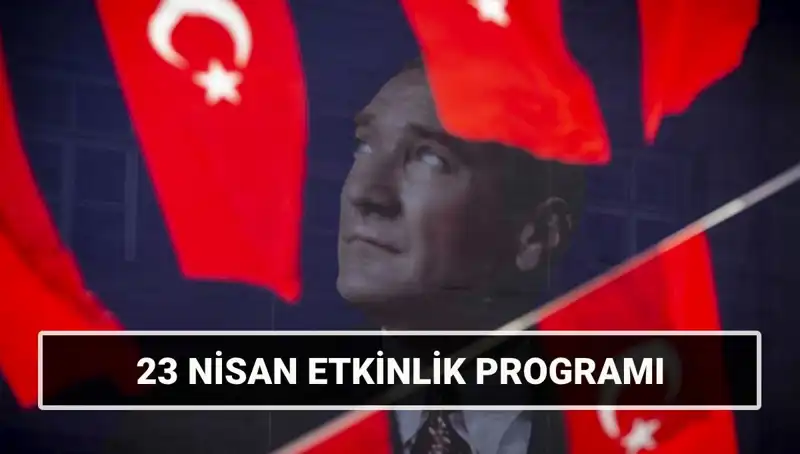 2025'te 23 Nisan’ı Kutlamak İçin İstanbul, İzmir ve Ankara’daki Etkinlikler