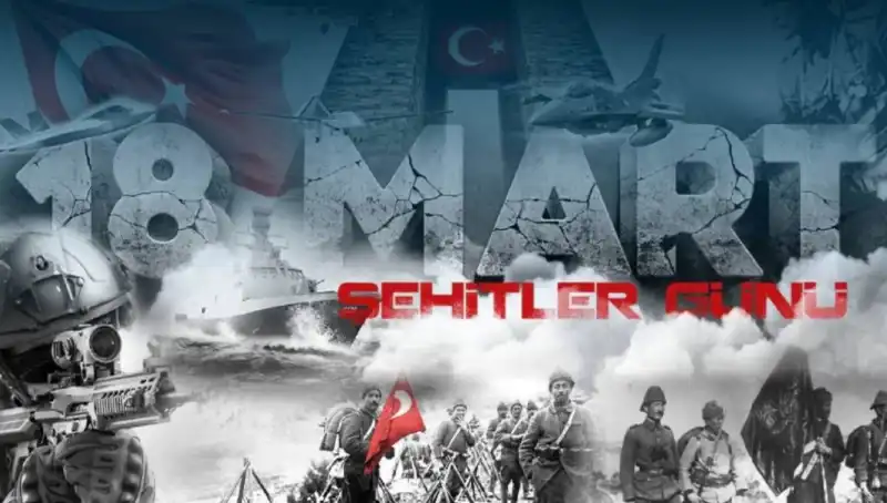 18 Mart’ta Çanakkale Zaferi: Kahramanlarımızı Anma Günü Özel Mesajları