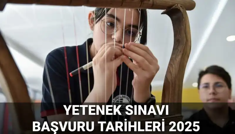 MEB 2025 Yetenek Sınavı Kılavuzu Yayınlandı: Başvuru Tarihleri ve Detaylar