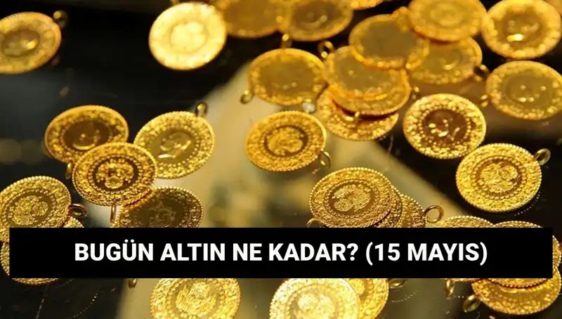 Altın Fiyatlarında Düşüş Beklentisi: 15 Mayıs Son Durum