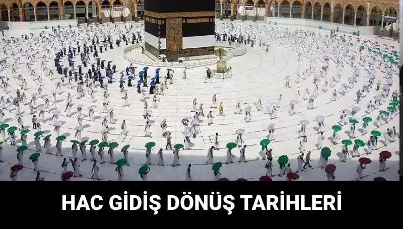 Hac Yolculuğu İçin Gözler 2025 Tarihinde! Hangi Gün Gidilecek?