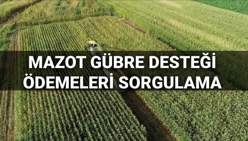 Mart 2025’te Mazot ve Gübre Desteği Ödemeleri: Tarihler ve Detaylar