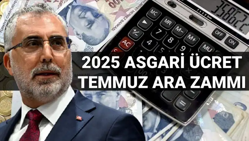 Temmuz Ayında Asgari Ücrette Ara Zam Olacak mı? Bakan Işıkhan’dan Önemli Açıklama!